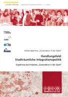 Handlungsfeld-Stadträumliche Integrationspolitik